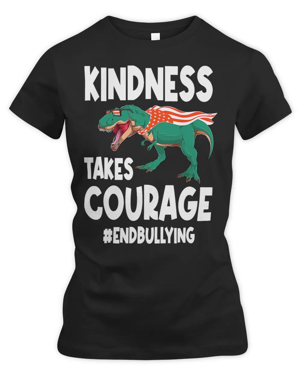 Kindness Takes Courage Trex Anti Bullying Orange Unity Day