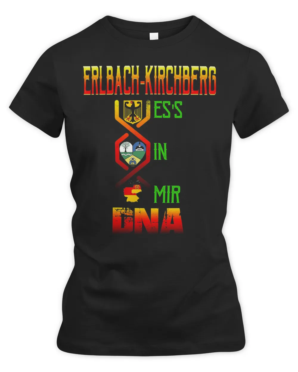 Erlbach-Kirchberg Es's In Mir Dna Shirt