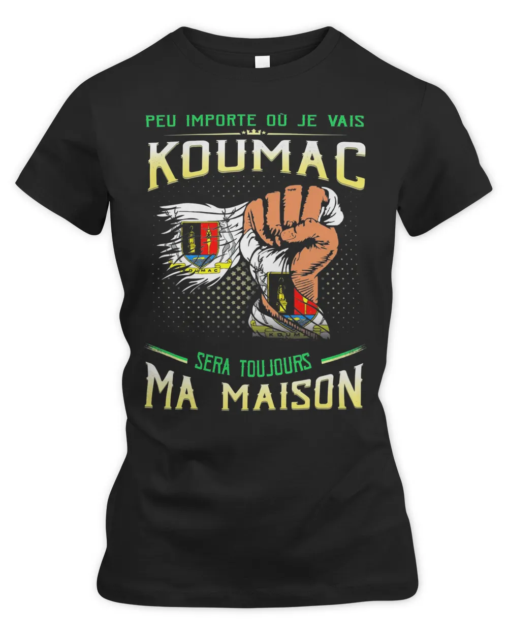 Peu Importe Où Je Vais Koumac Sera Toujours Ma Maison Shirt