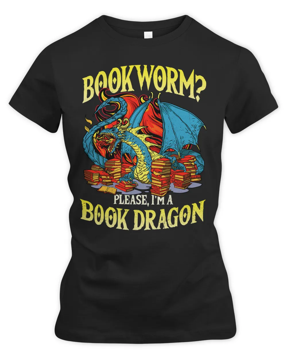 Bookworm Please Im A Book Dragon Reader