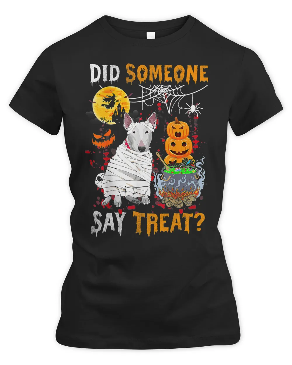 Bull Terrier Dog Halloween Did Someone Say Treat 194