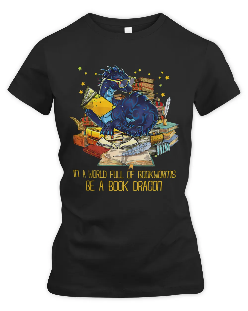 In A World Full Of Bookworms Be A Book Dragon 6