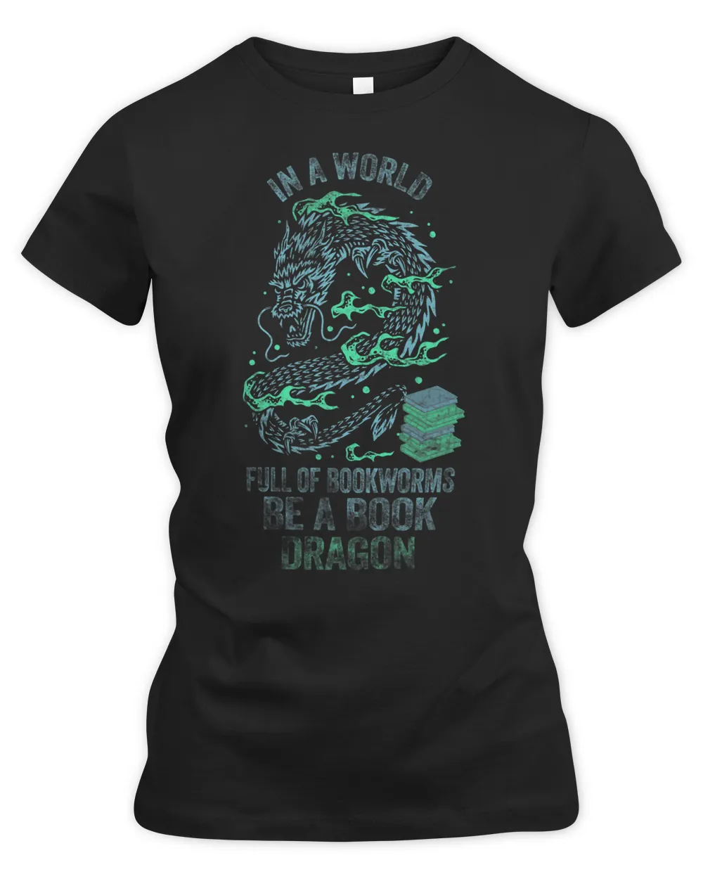 In A World Full Of Bookworms Be A Book Dragon 1