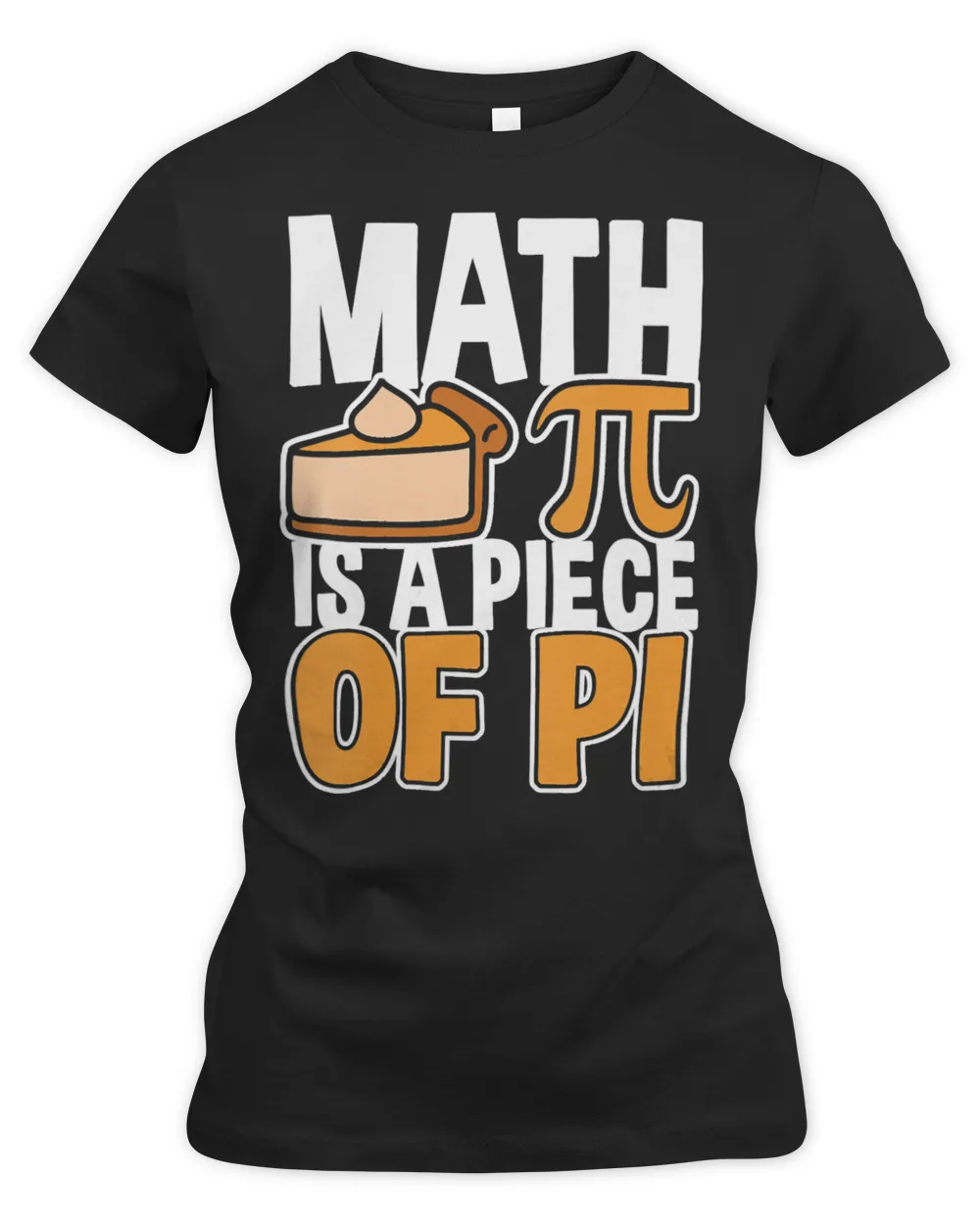 Math Lover Math Is A Piece Of Pie Fynny Pi Day