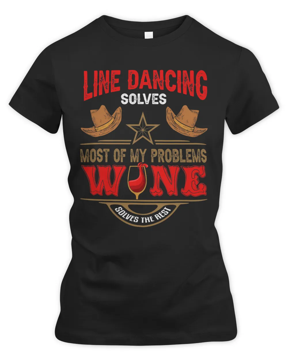 Line Dance Shirt Joke Wine Lover Country Music Line Dancer