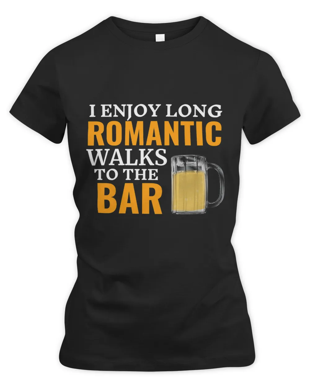 I Enjoy Long Romantic Walks To The Bar Pub Beer Bartender