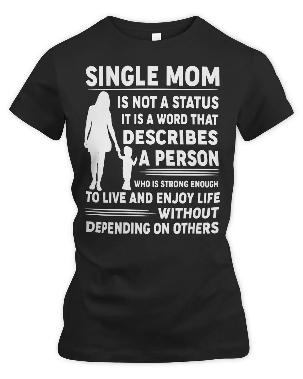 Mother Grandma Single mom is not status it is a word that describes a person who is strong Mom Grandmother