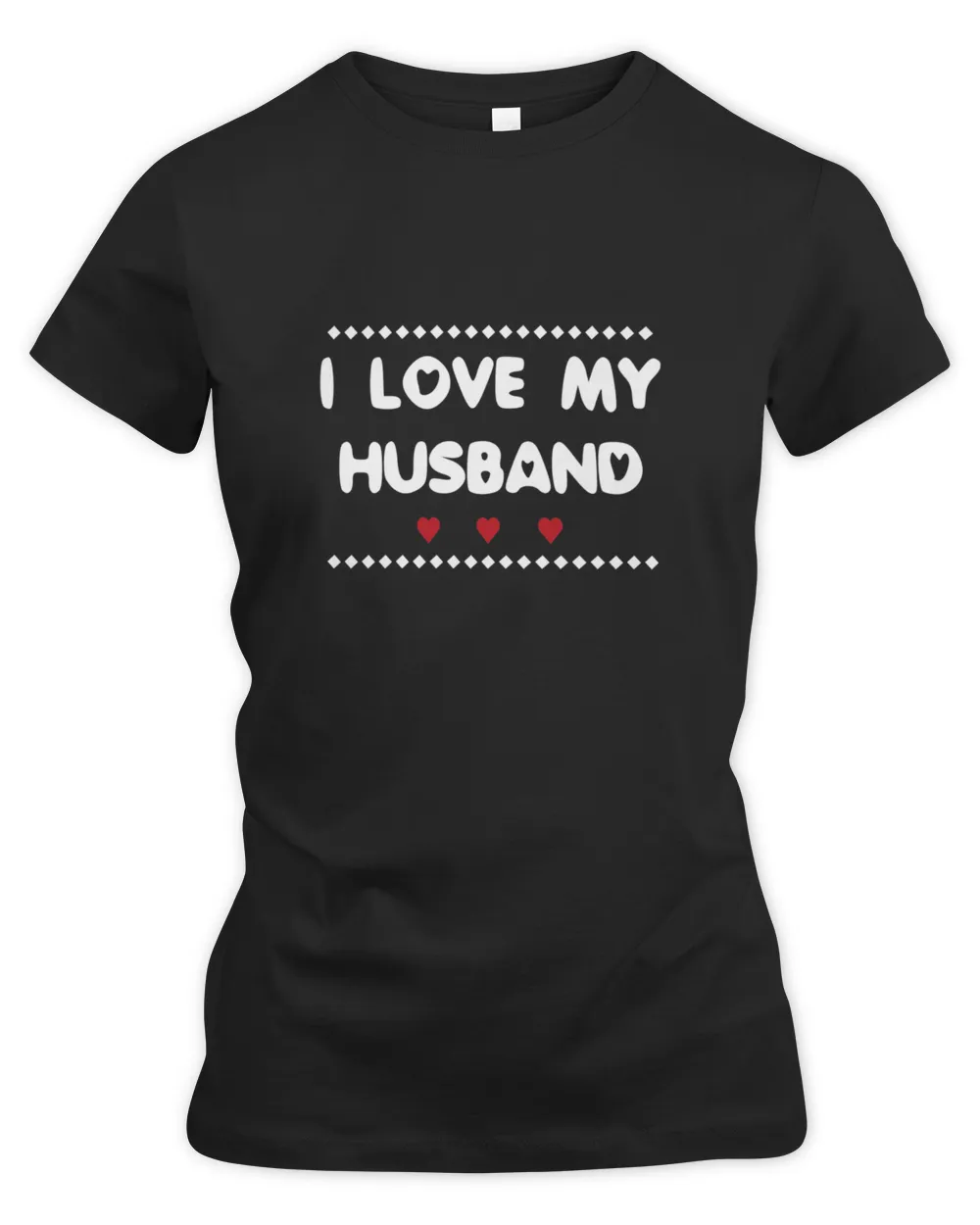 I Love My Husband Shirt