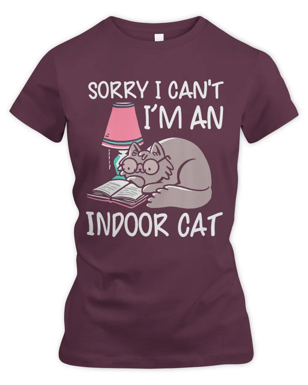 Sorry I Can I M An Indoor Cat Book Lovers Reading Book 91