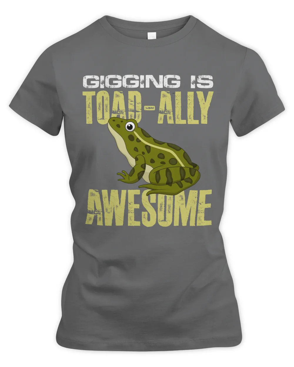 gigging is toad ally awesome Design for a sex jokes lover