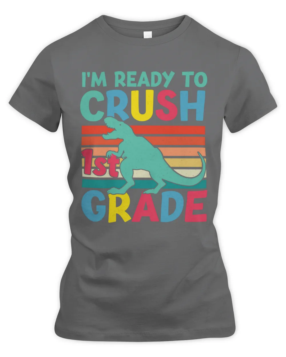 I_m ready to crush 1st grade