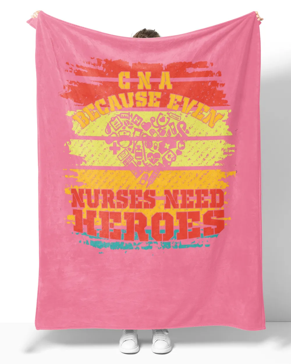 CNA Because  Even Nurses Need Heroes