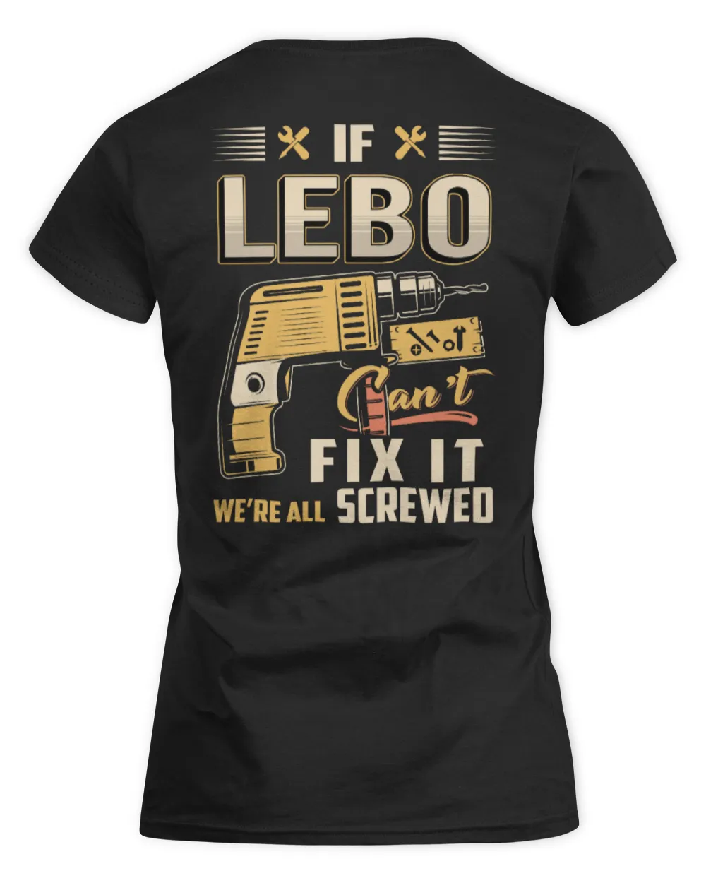 IF LEBO CAN'T FIX IT WE'RE ALL SCREWED B3 Women's Standard T-Shirt black s
