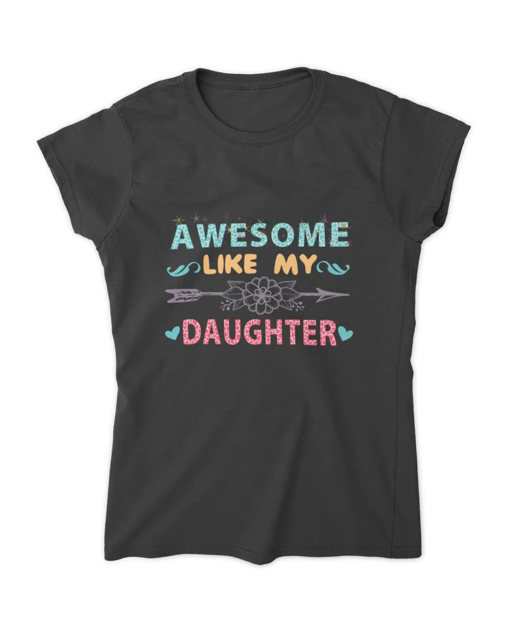 Awesome Like My Daughters Shirt Women's Standard T-Shirt black s