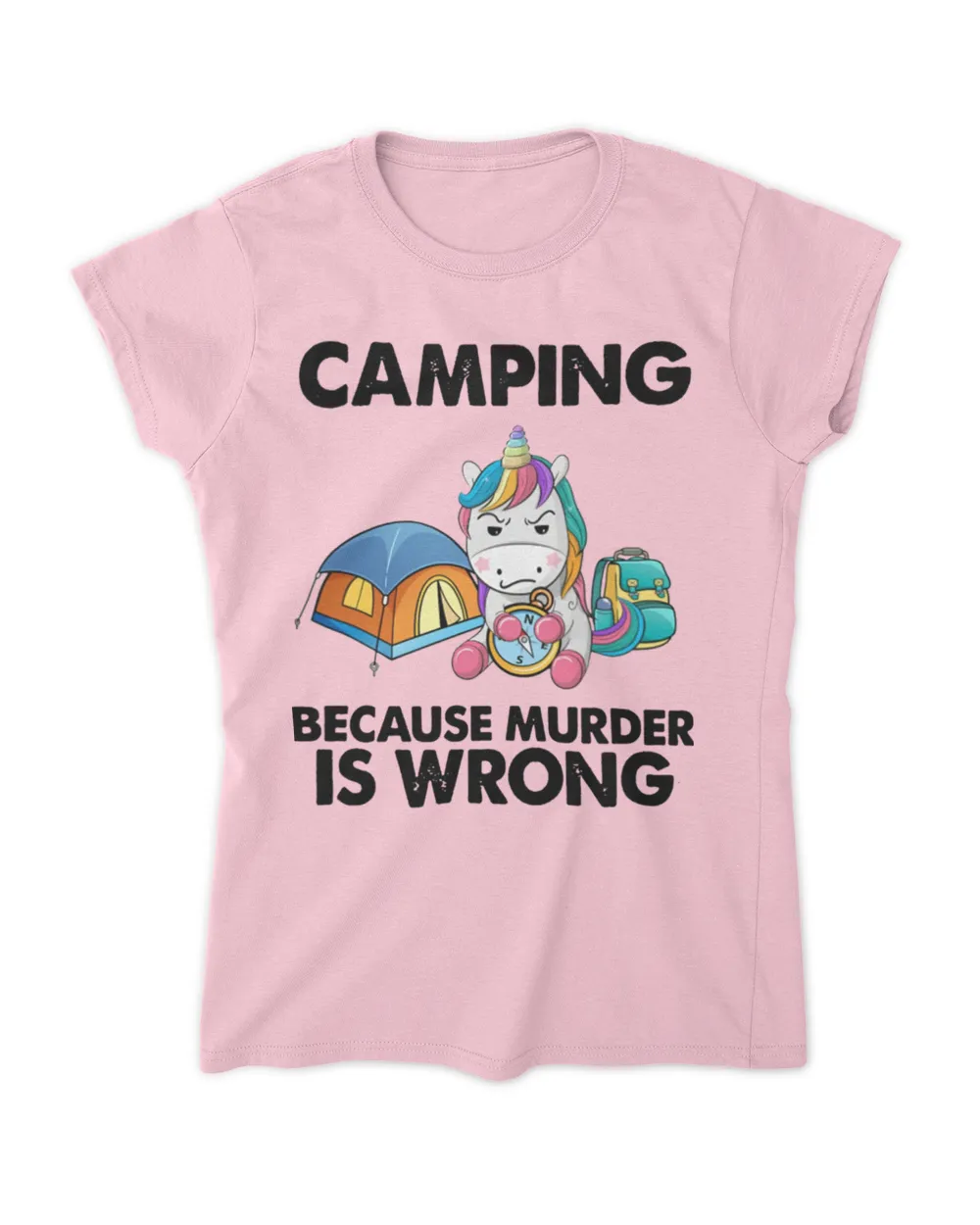camping because murder is wrong Women's Standard T-Shirt light-pink s