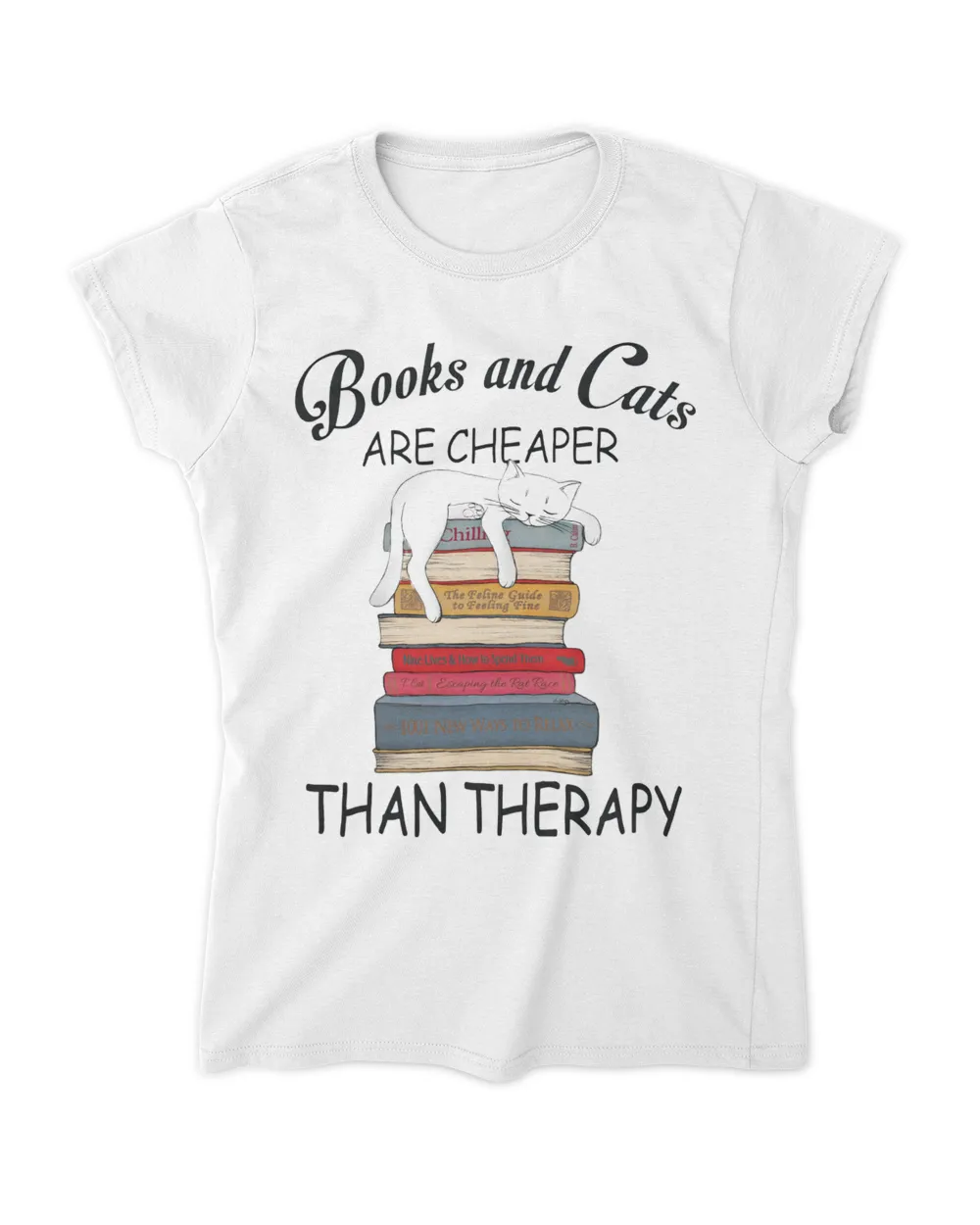 Books And Cats Are Cheaper Than Therapy QTCAT191222A6