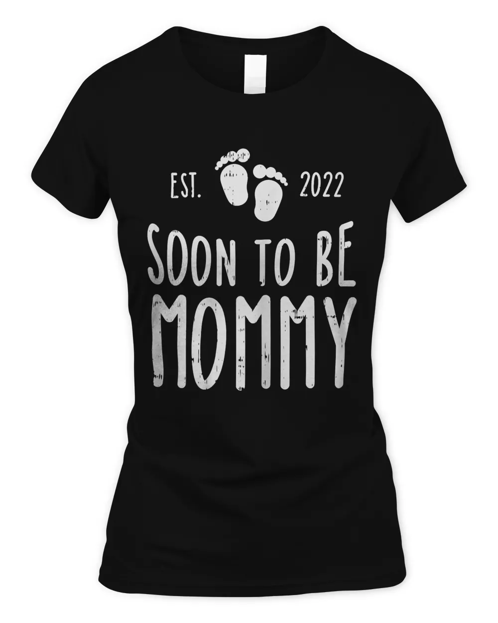 Womens Soon To Be Mommy Baby Footprint Pregnancy Mom Mama Women T-Shirt