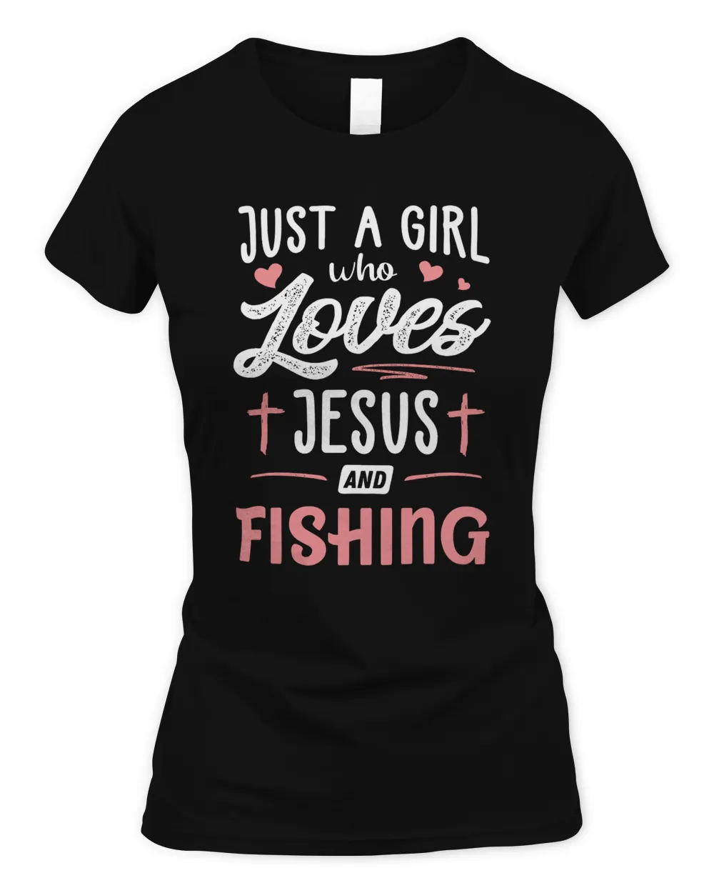 Just A Girl Who Loves Jesus And Fishing Women's Standard T-Shirt black s