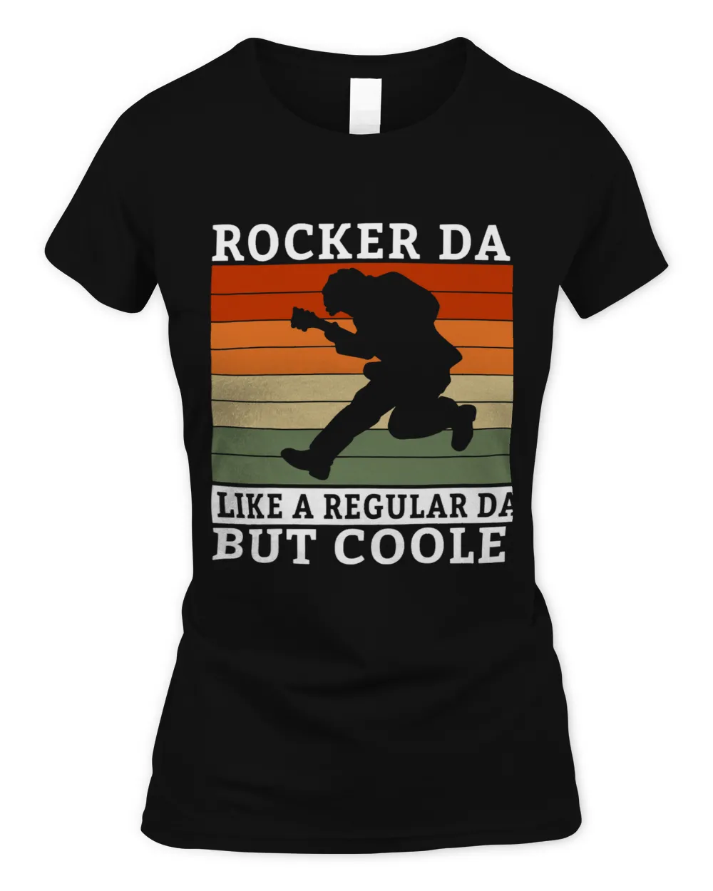 Rocker Dad like a regular Dad but cooler Rock Dad