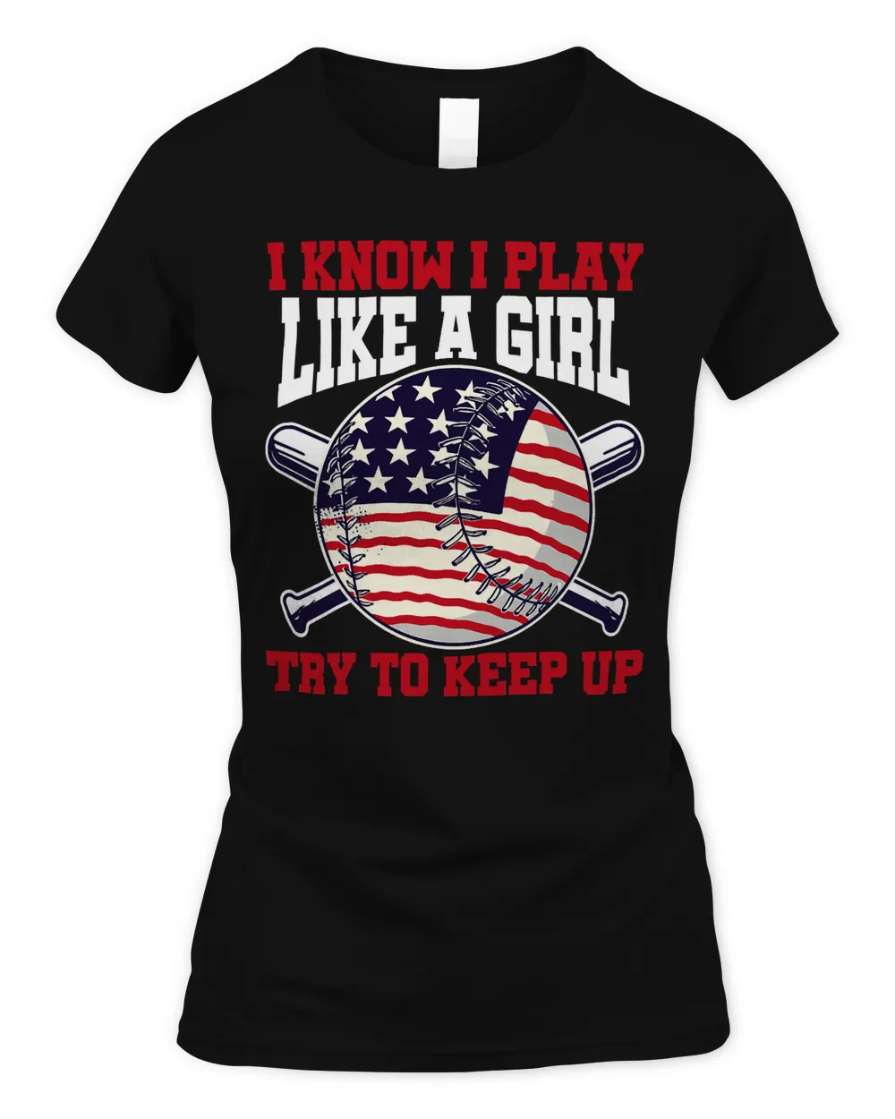 Baseball Coach Player i know i play Like A Girl try to keep up 11 Baseball