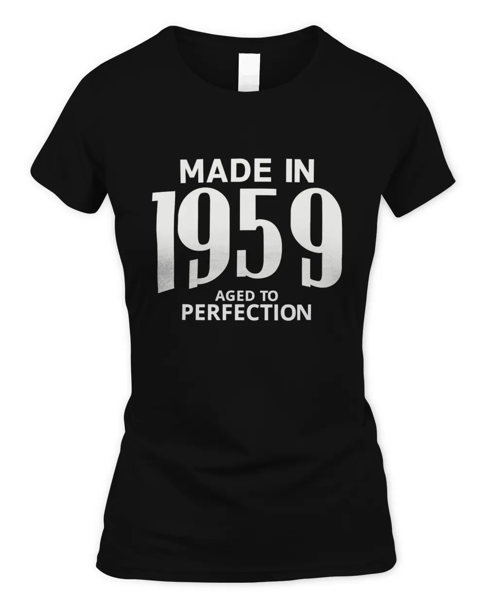 Made in 1959 Aged to Perfection
