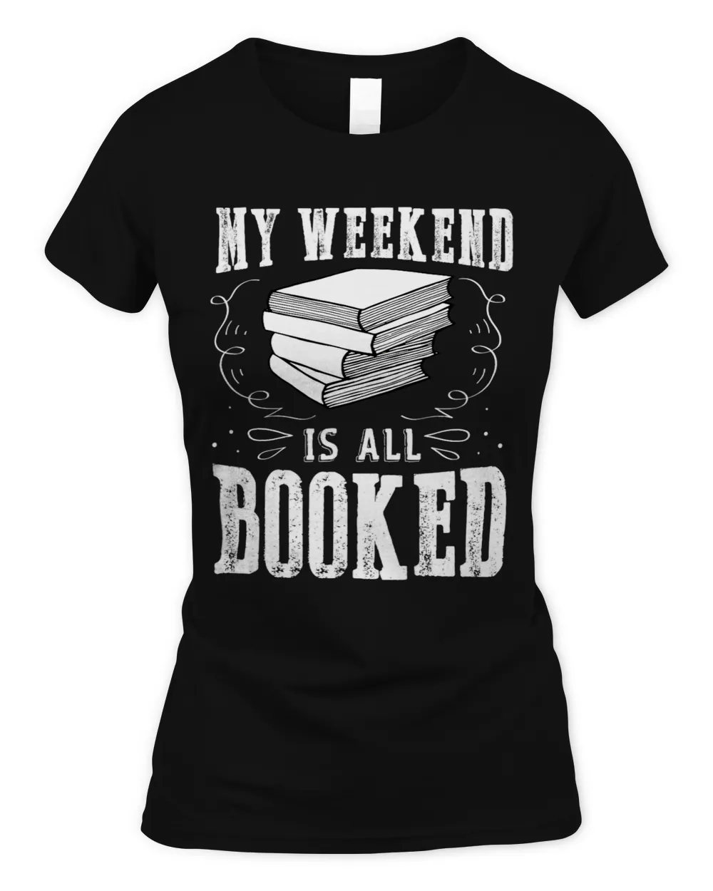 My weekend is all booked Gifts for a Reading Fan