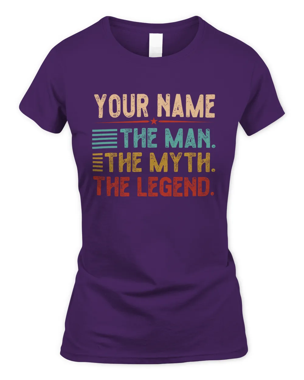 YOUR NAME. The Man. The Myth. The Legend. Great personalised T-Shirts