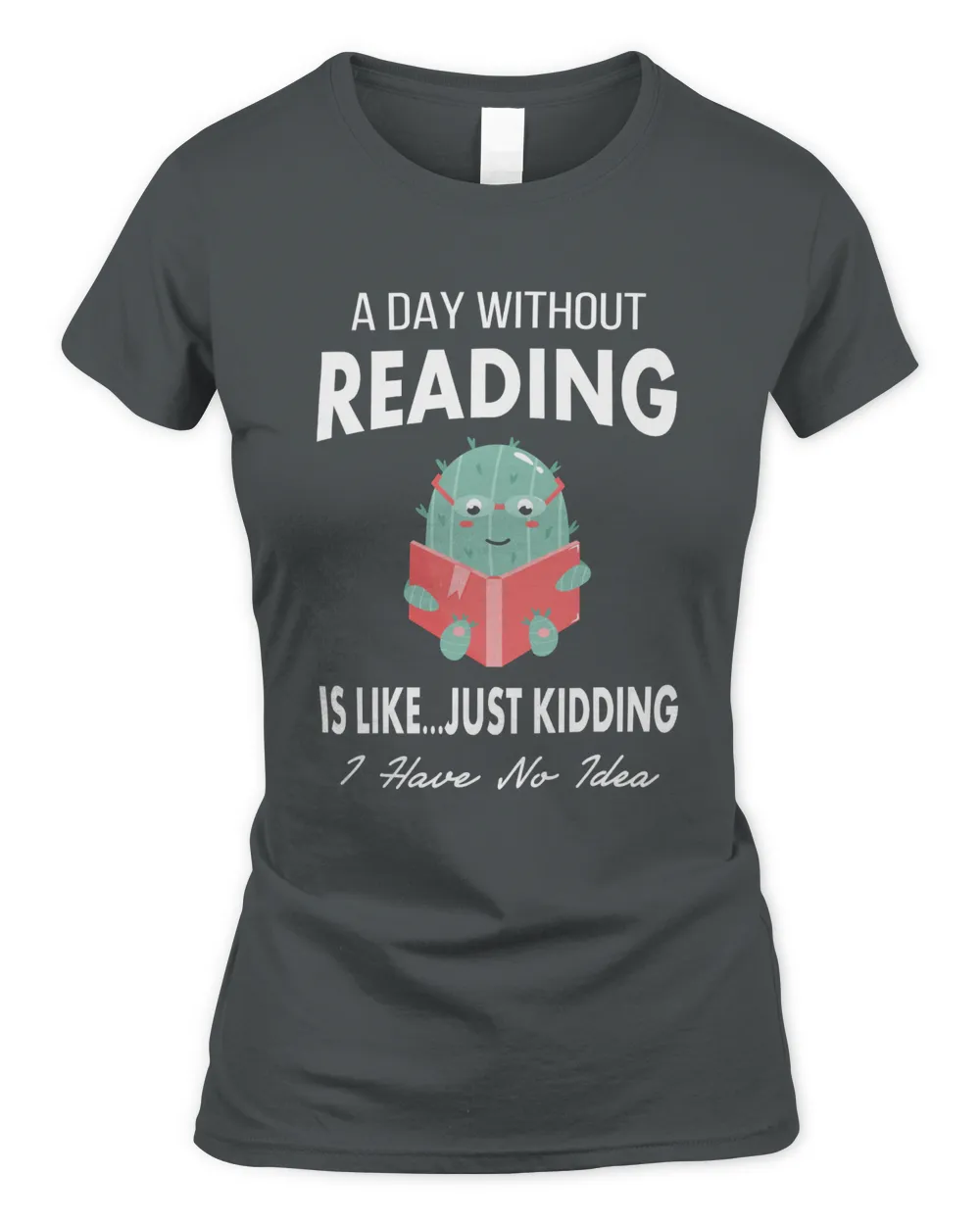 A day without reading is like just kidding I have no idea