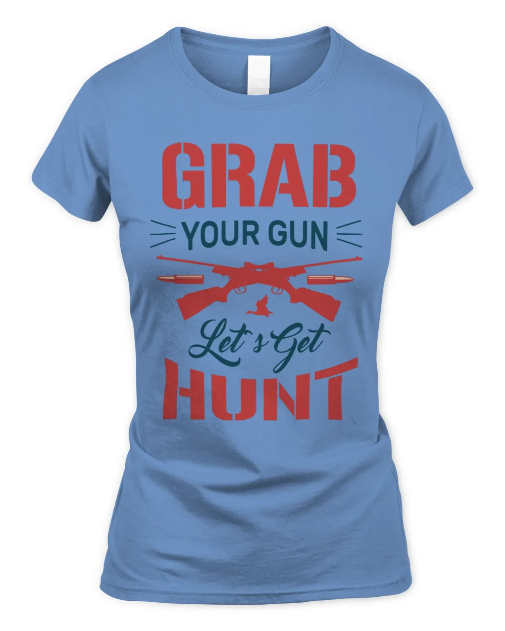 Grab Your Gun Lets Get Hunt