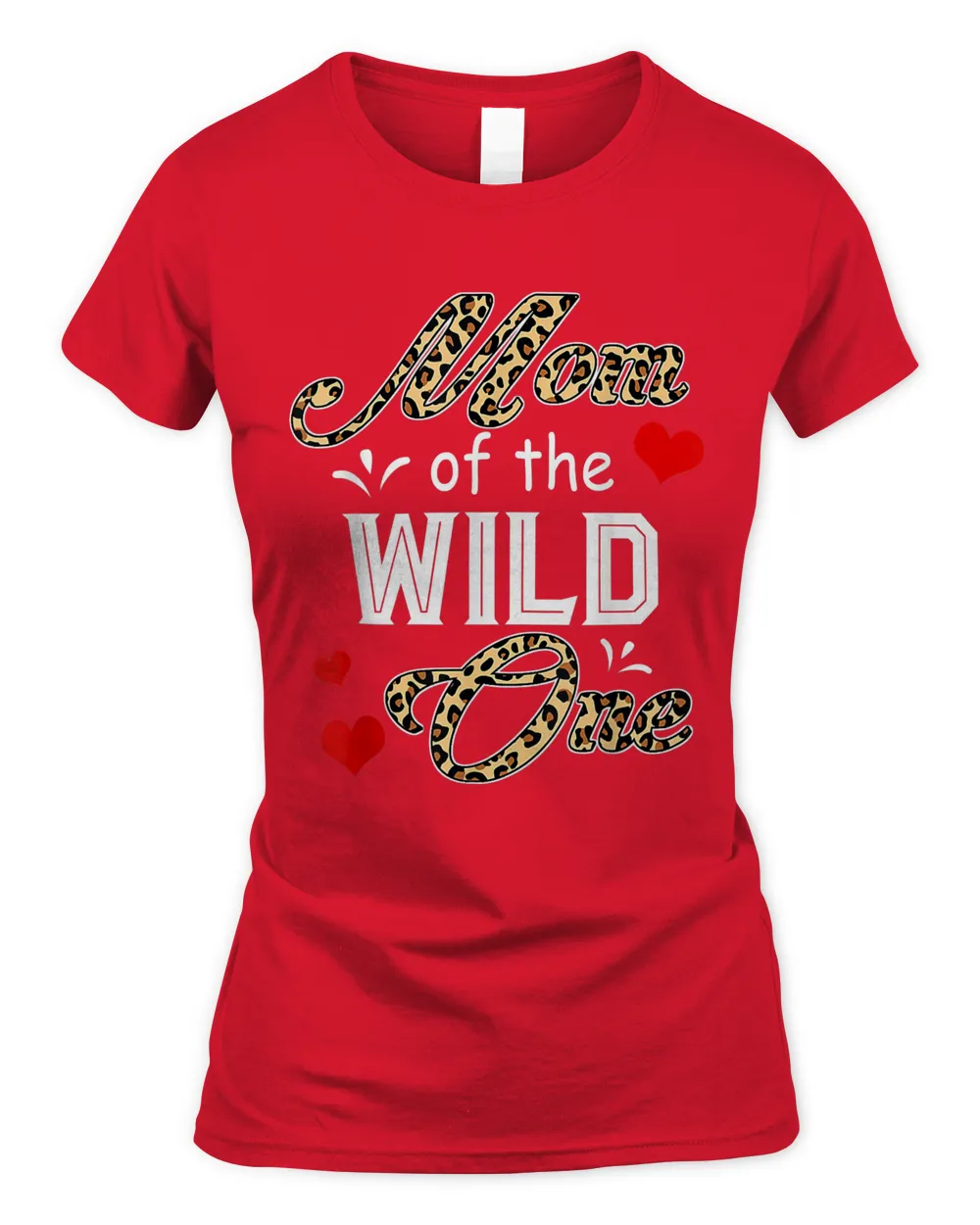 MOM OF THE WILD ONE First Birthday Leopard Heart Mom T-Shirt
