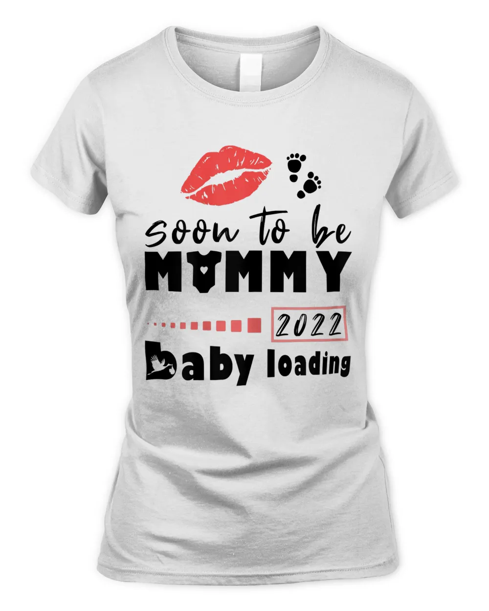 Womens Soon To Be Mommy 2022 Pregnancy Announcement Baby Loading T-Shirt