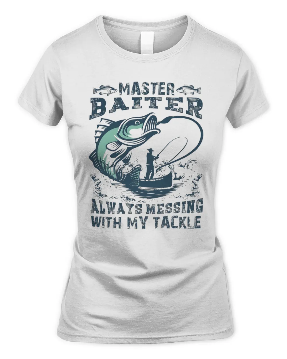 Master Baiter Always Messing With My Tackle T-shirt, Pro Fishing Shirt, Fishing Gift, Funny Fishing Shirt