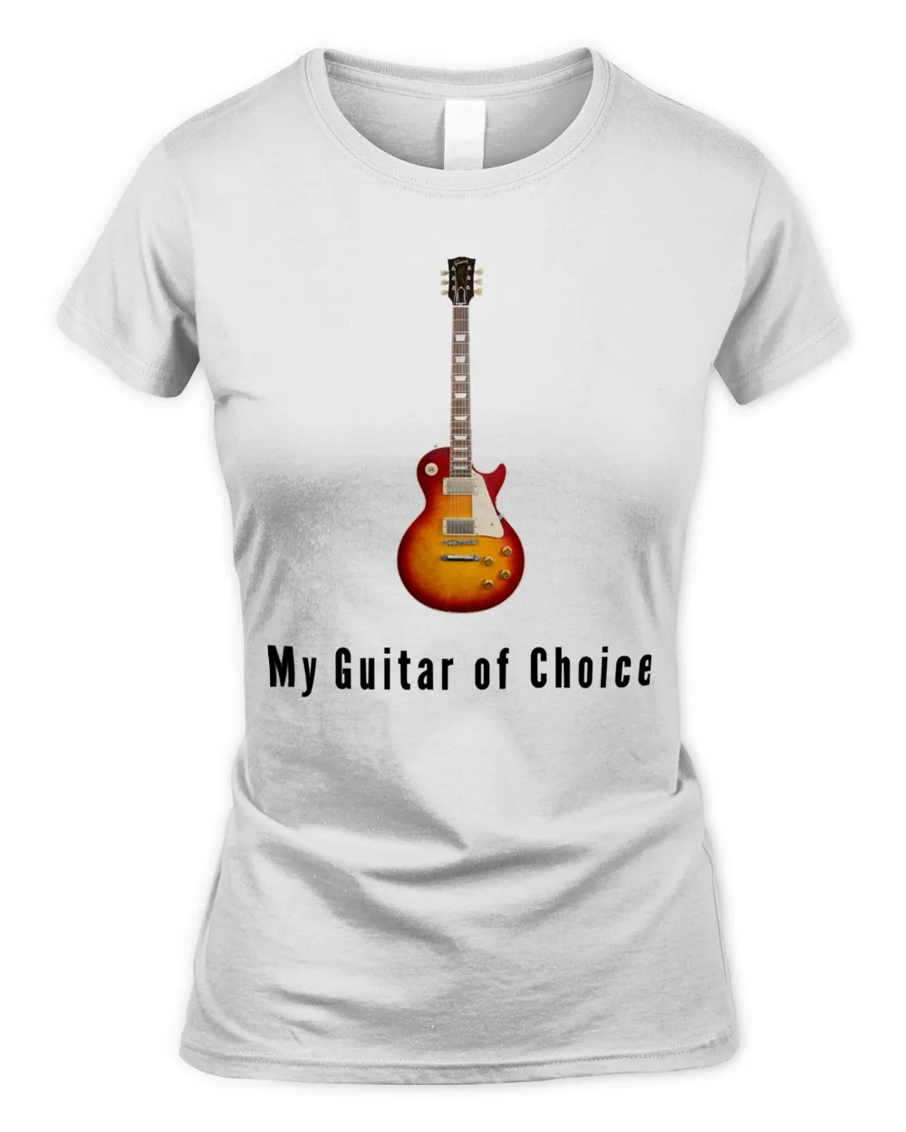 les paul my guitar of choice t shirt