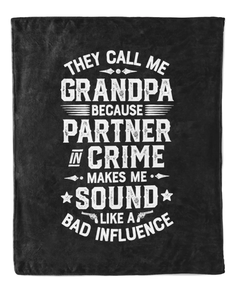 They Call Me Grandpa Partner In Crime T shirt Fathers Day T-Shirt