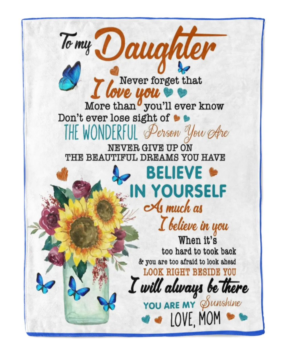 To my Daughter I love you gift for christmas Blanket