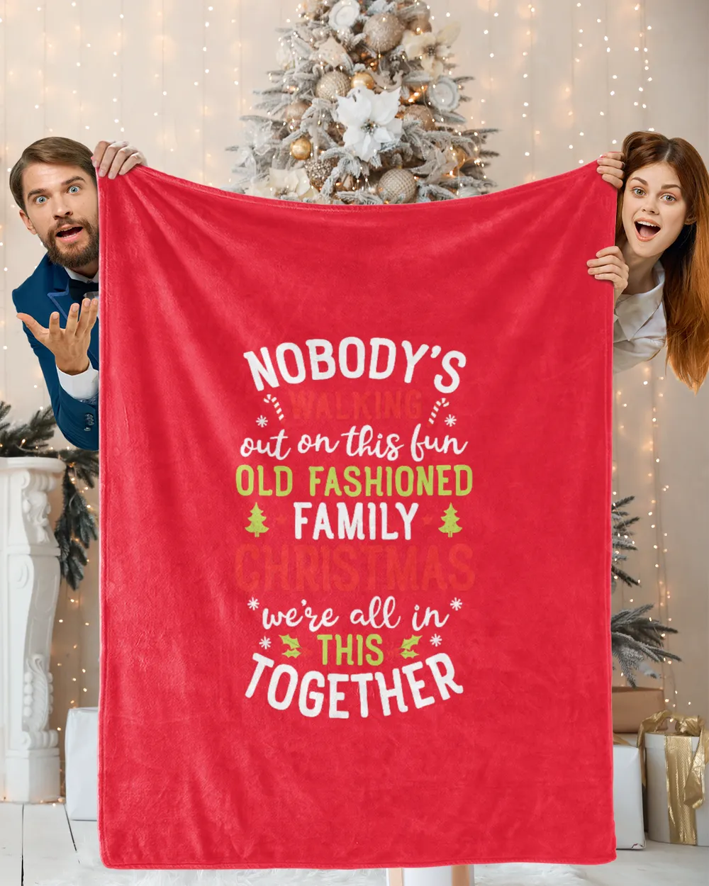 Nobody's Walking Out On This Fun Old Family Christmas Xmas T-Shirt