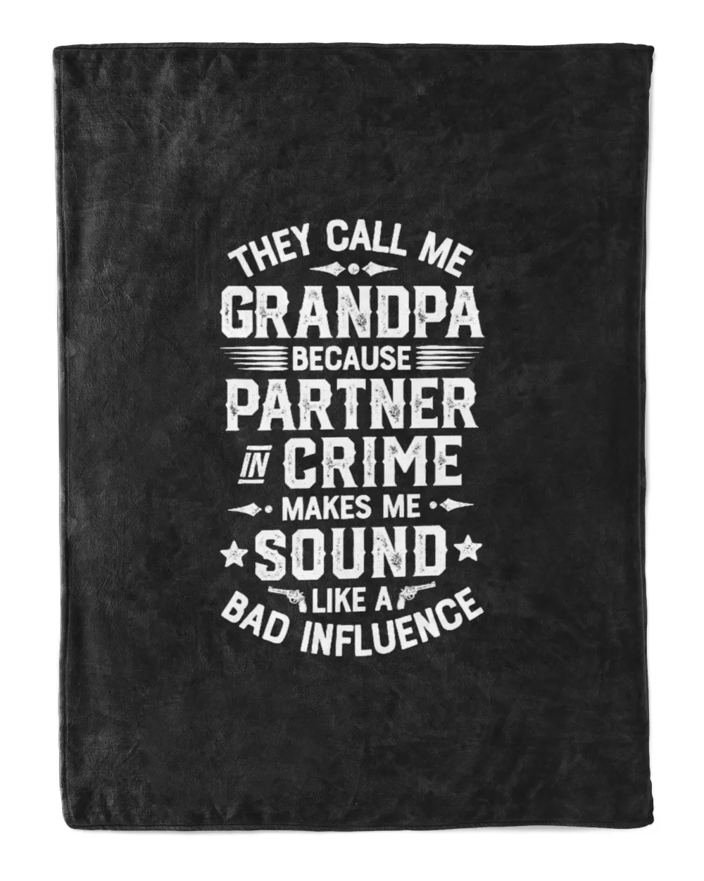 They Call Me Grandpa Partner In Crime T shirt Fathers Day T-Shirt