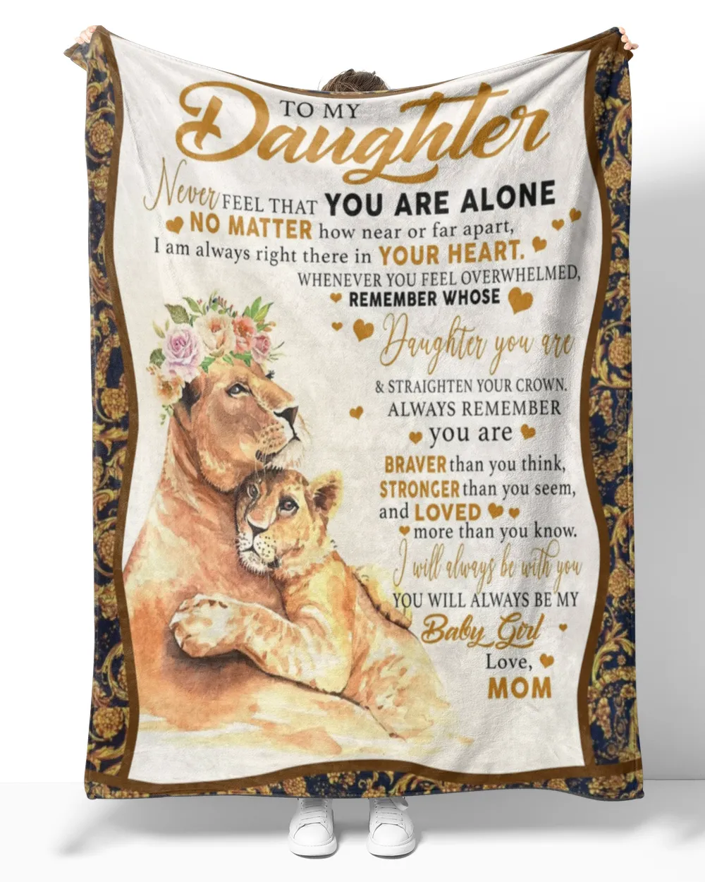 To My Daughter Never Feel That You Are Alone Blanket