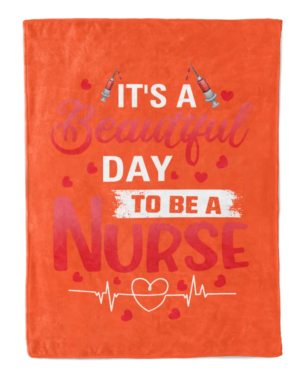 It's A Beautiful Day To be A Nurse