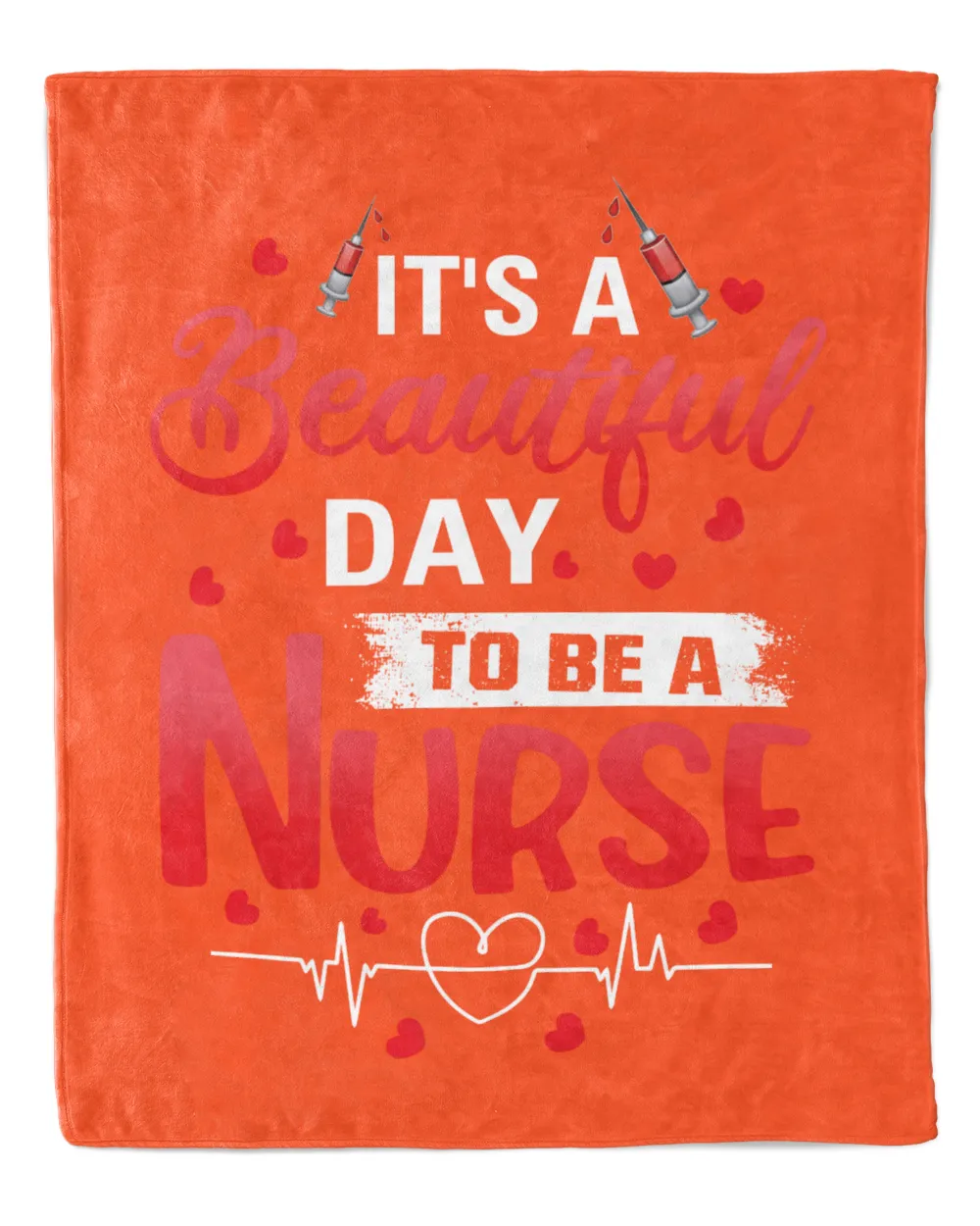 It's A Beautiful Day To be A Nurse