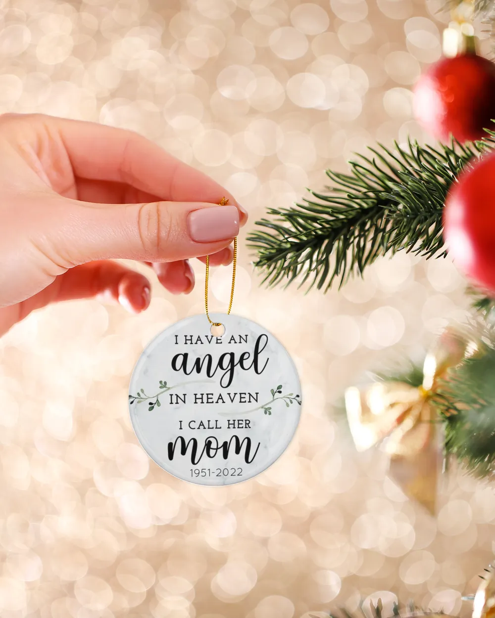 Personalized Custom Memorial I Have An Angel In Heaven I Call Her Mom Ceramic Ornament Porcelain Ornament - Circle white one-sided __single