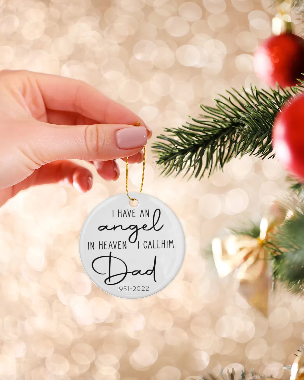 Personalized Custom Memorial I Have An Angel In Heaven I Call Him Dad Ceramic Ornament TTH Porcelain Ornament - Circle white one-sided __single