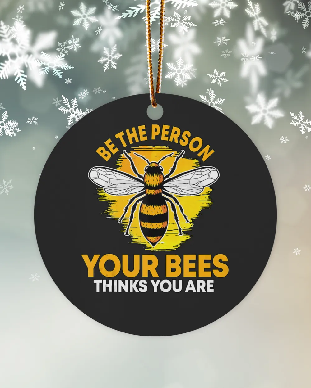 Bee Beekeeper Be The Person Your Bees Thinks You Are Honey Bee 538