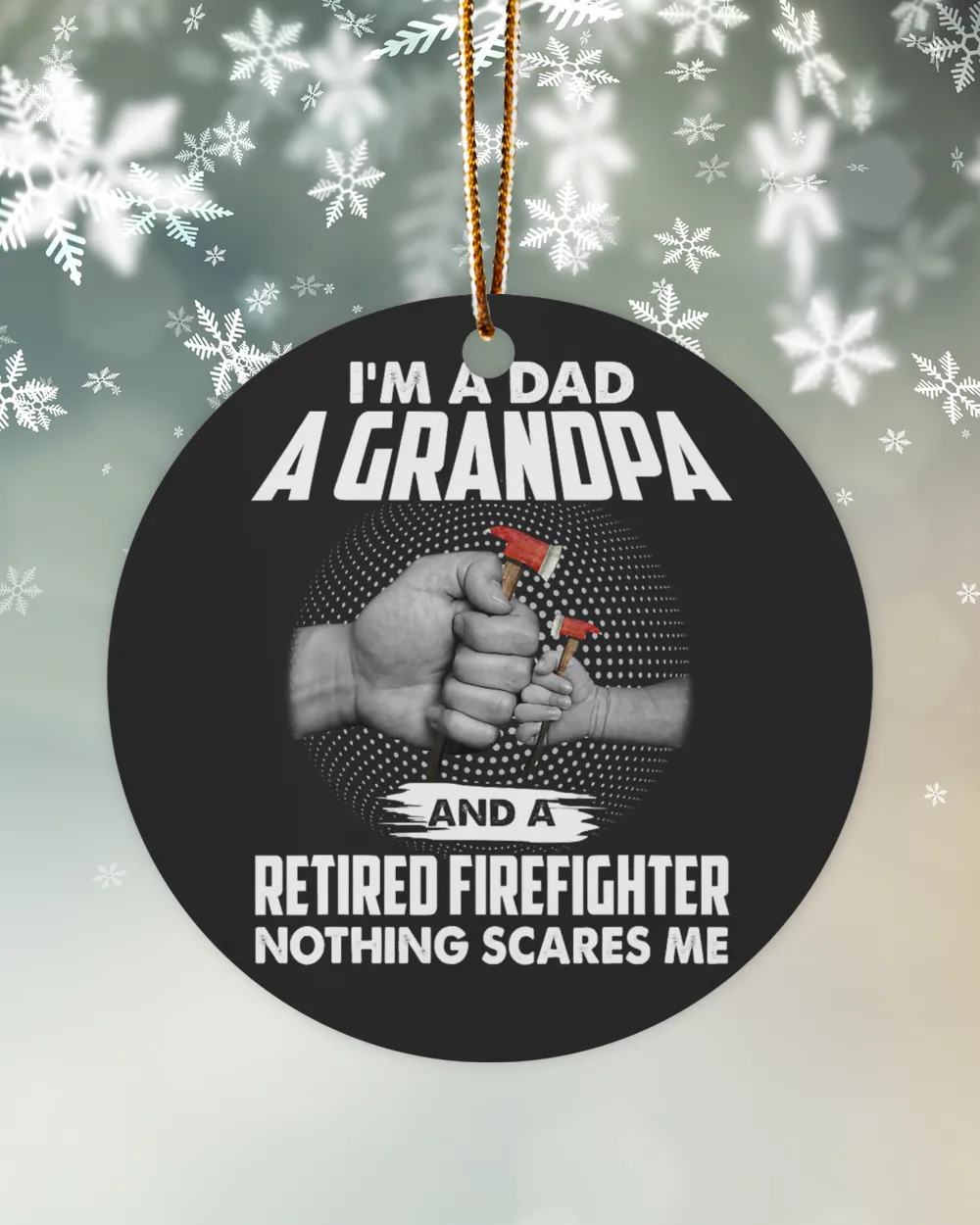 Firefighter I'm A Dad A Grandpa And A Retired Firefighter Funny Mens Tee 146 Fighting