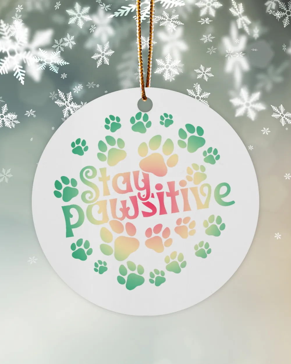 Christmas Ornaments Stay pawsitive