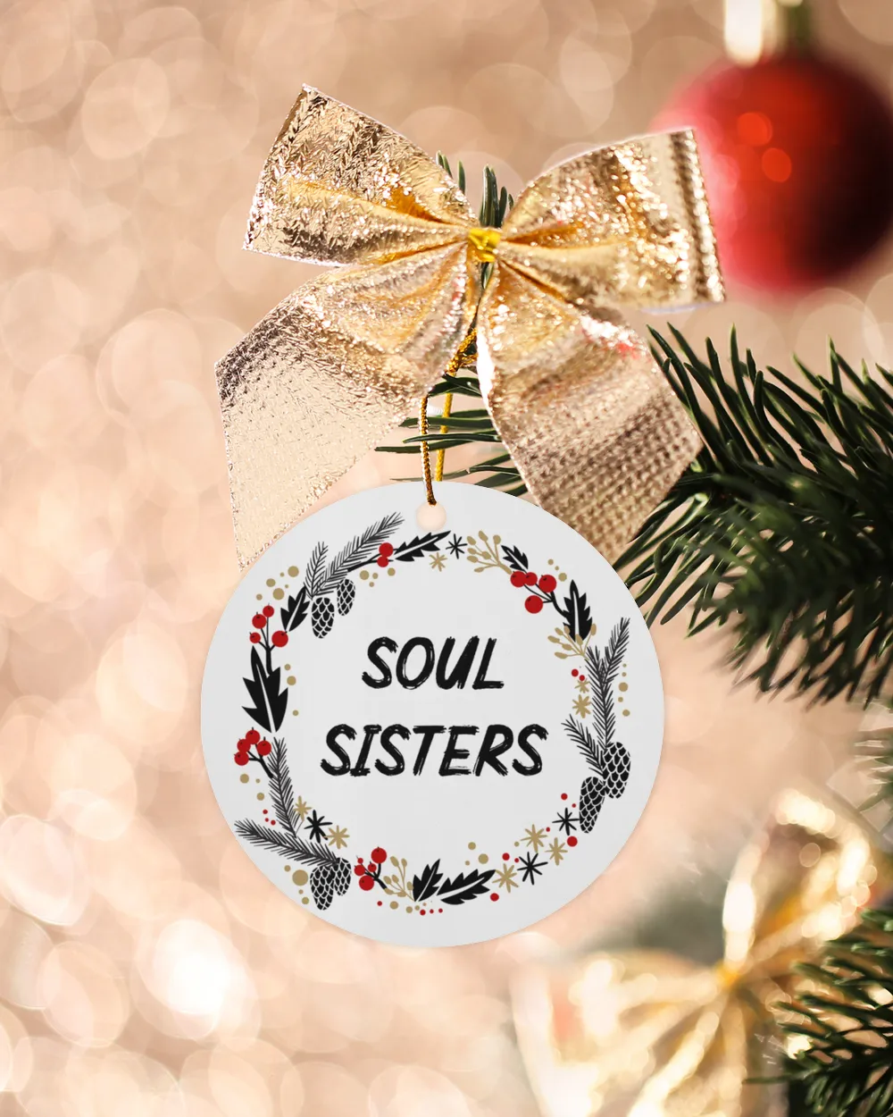 Soul Sisters Best Friends Christmas Ornament, 2021 Pandemic, 2021 Christmas Ornament, Pandemic Ornament, Christmas Decoration, Vaccine Ornament, 2021 Memories