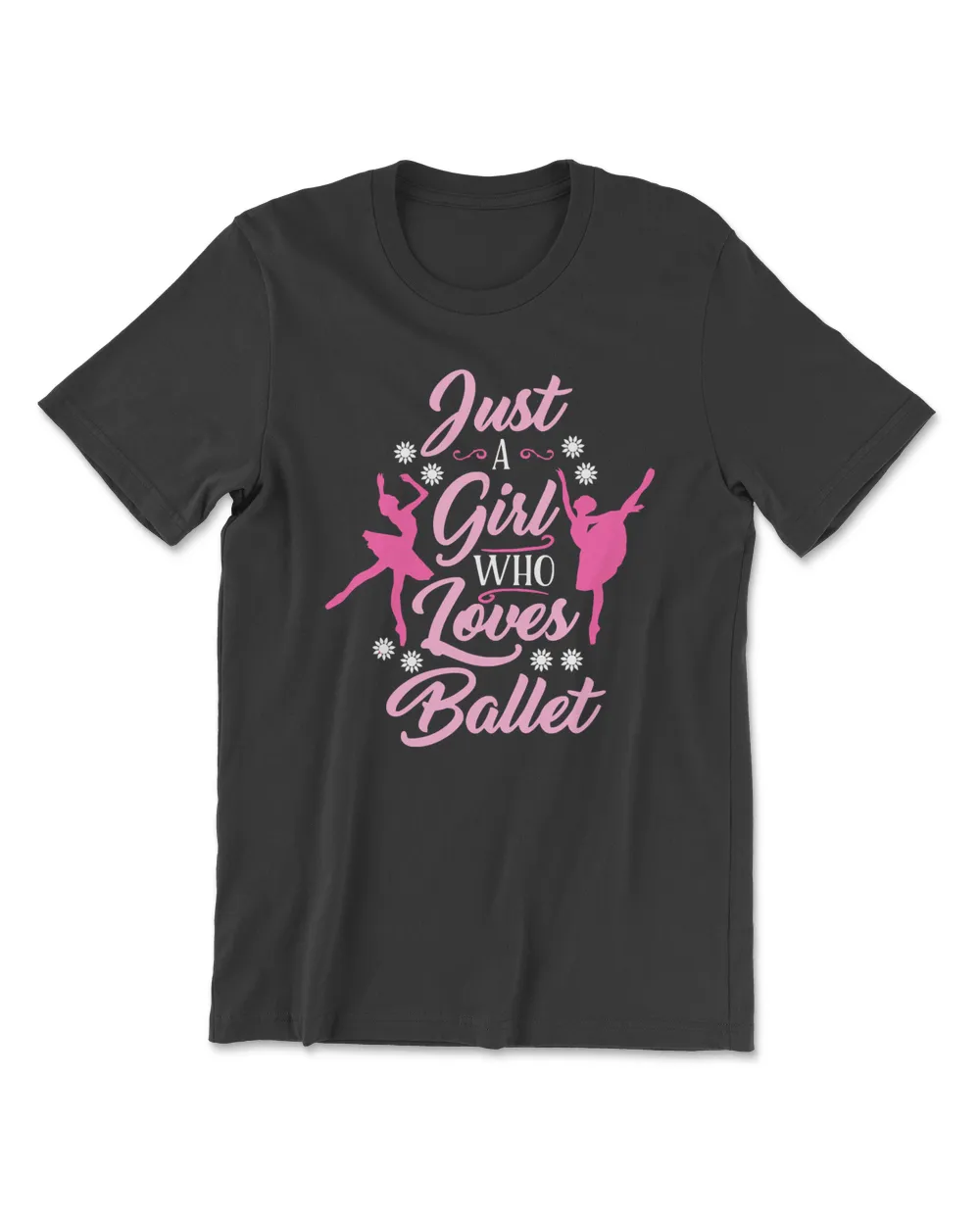 Ballet Just A Girl Who Loves Ballerina102 dance