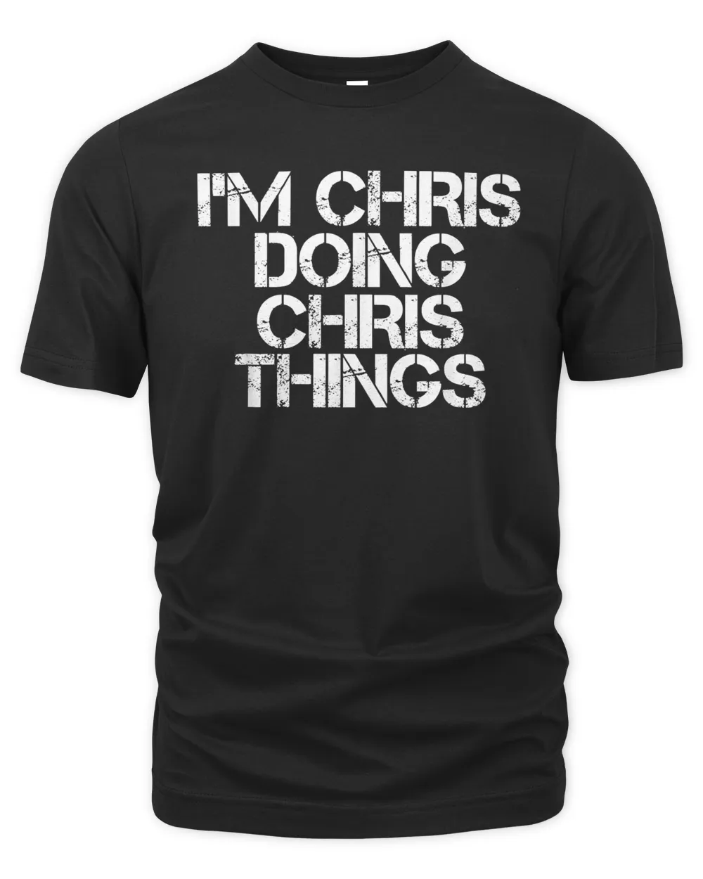 i'm chris doing chris things funny christmas gift idea t-shirt