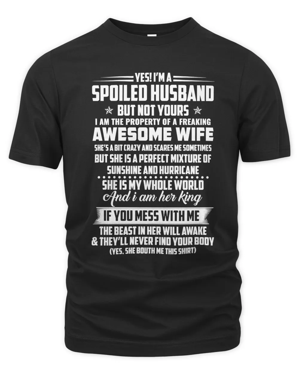 Father YES IM A SPOILEDHUSBAND BUT NOT YOURS98 dad