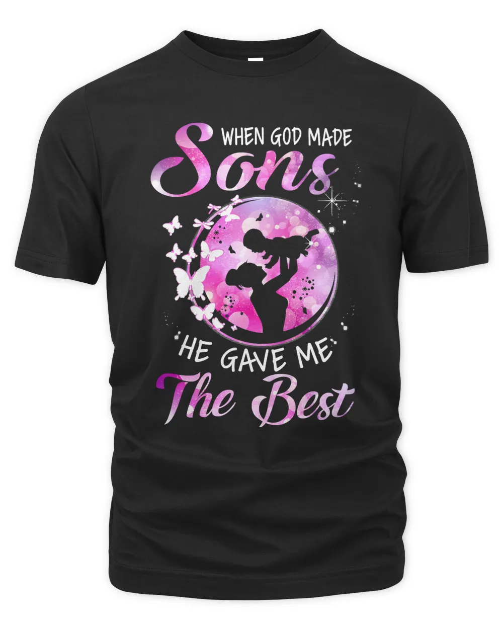 Mother When God Made Sons He Gave Me The Best 108 Mom